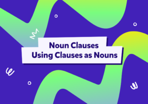 פסוקיות שם באנגלית | להבין משפטים ארוכים בלי פחד